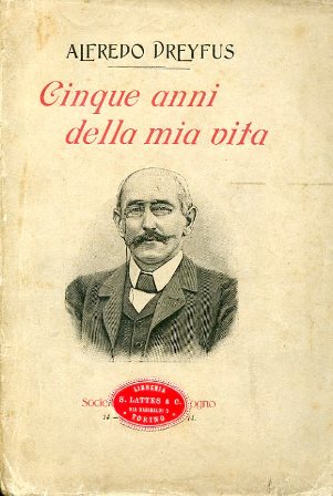 Cinque anni della mia vita. Otto disegni autografi di Dreyfus. …