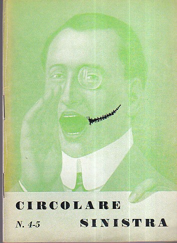 Circolare Sinistra. Rivista bimestrale d' arte e di letteratura. N. …
