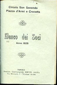 Circolo San Secondo. Piazza d'Armi e Crocetta. Elenco dei Soci. …