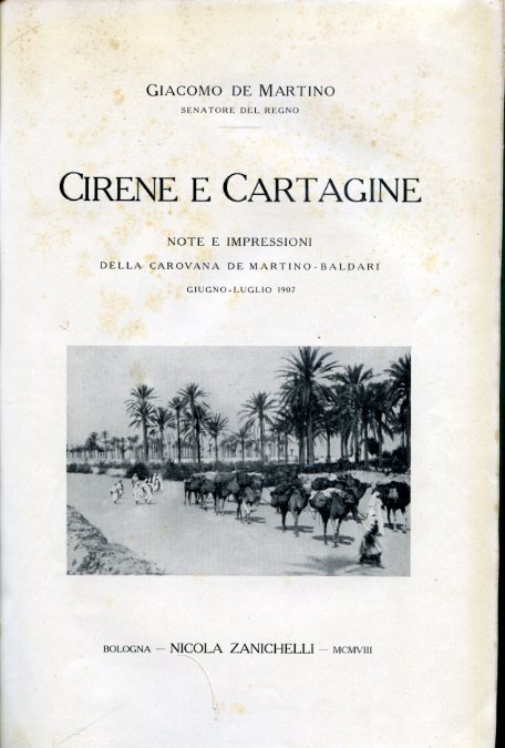 Cirene e Cartagine. Note e impressioni della carovana De Martino …