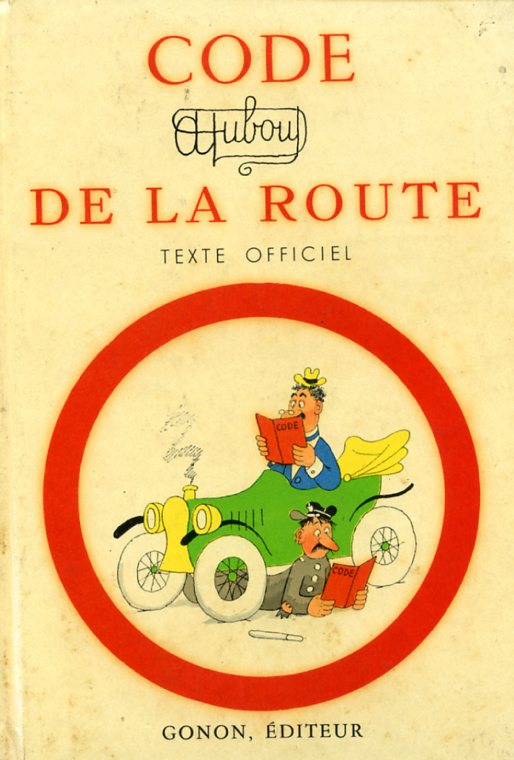 Code de la Route. Texte Officiel et complet suivi des …