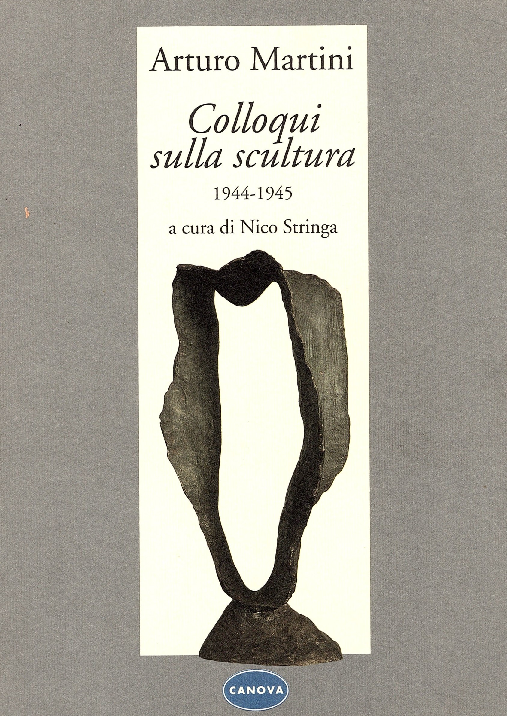 Colloqui sulla scultura (1944-1945)