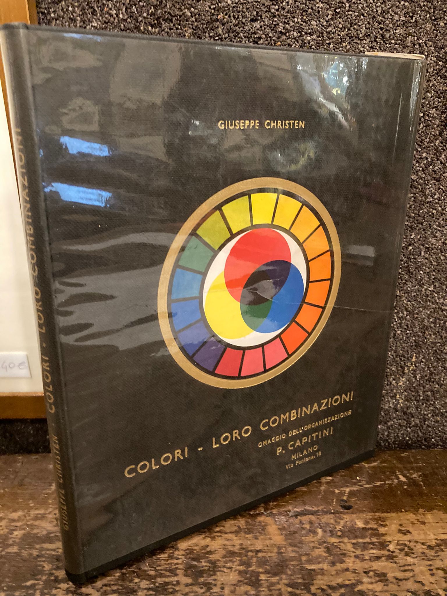 Colori - Loro combinazioni. Omaggio dell' Organizzazione P. Capitini Milano