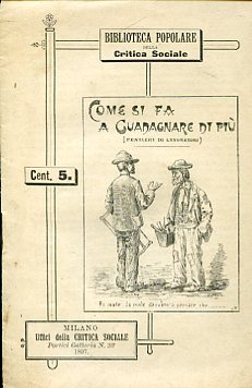 Come si fa a guadagnare di più (pensieri di lavoratori)