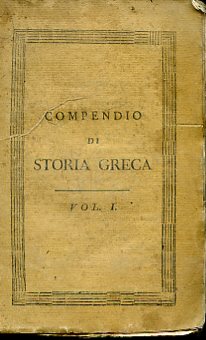 Compendio della storia greca dalla sua origine fino alla riduzione …