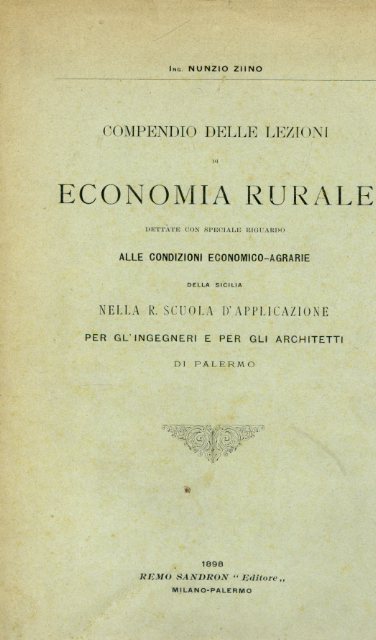 Compendio delle lezioni di economia rurale dettate con speciale riguardo …