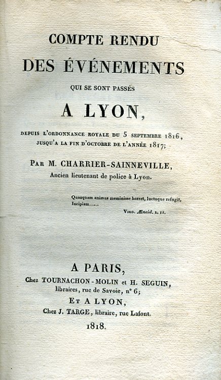 Compte rendu des événements qui se sont passés a Lyon, …