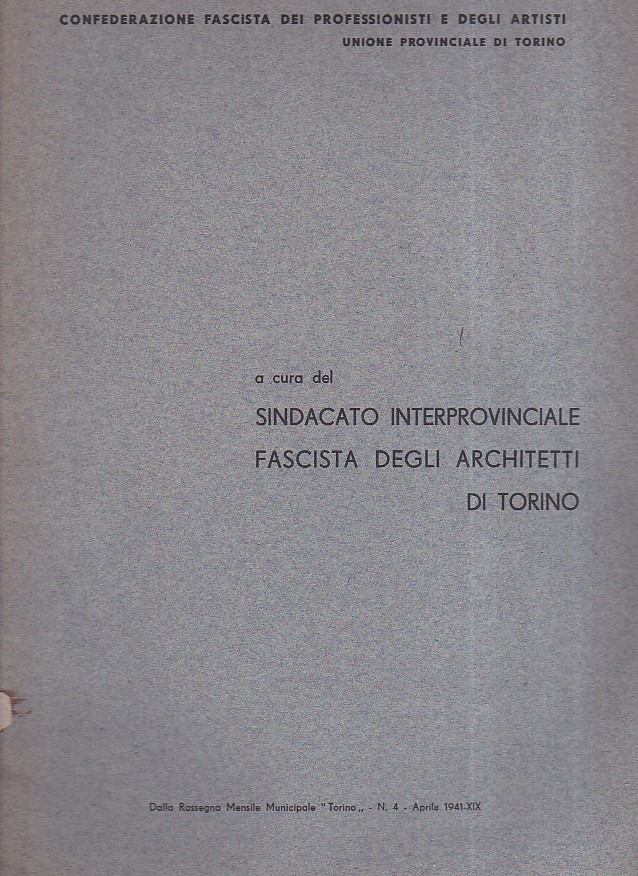 Confederazione Fascista dei Professionisti e degli Artisti. Unione Provinciale di …