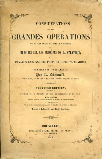 Considérations sur les grandes opérations de la Campagne de 1812, …