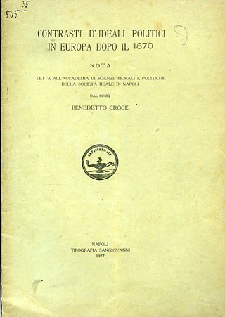 Contrasti d'ideali politici in Europa dopo il 1870. Nota letta …