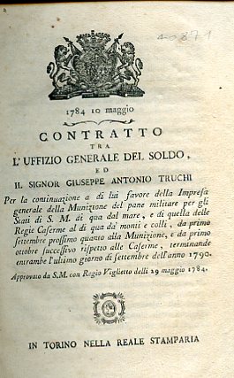 Contratto tra l'Uffizio Generale del Soldo, ed il Signor Giuseppe …