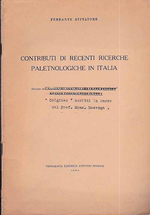 Contributi di recenti ricerche paletnologiche in Italia. Estratto dal Fascicolo …