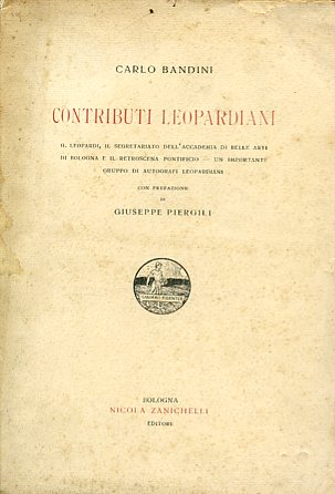 Contributi leopardiani. G. Leopardi, il segretariato dell'Accademia di Belle Arti …