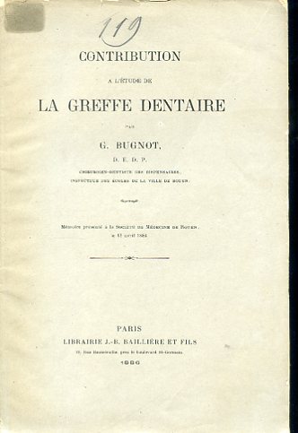 Contribution a l'étude de la greffe dentaire. Mémoire présenté a …