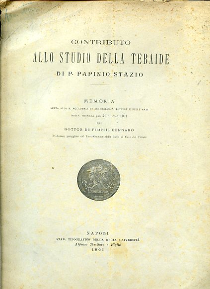 Contributo allo studio della Tebaide di P. Papinio Stazio. Memoria …