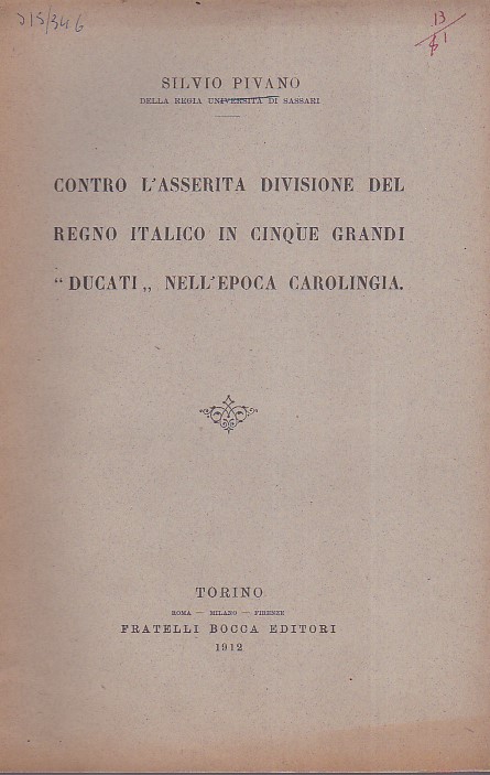 Contro l' asserita divisione del Regno Italico in cinque grandi …