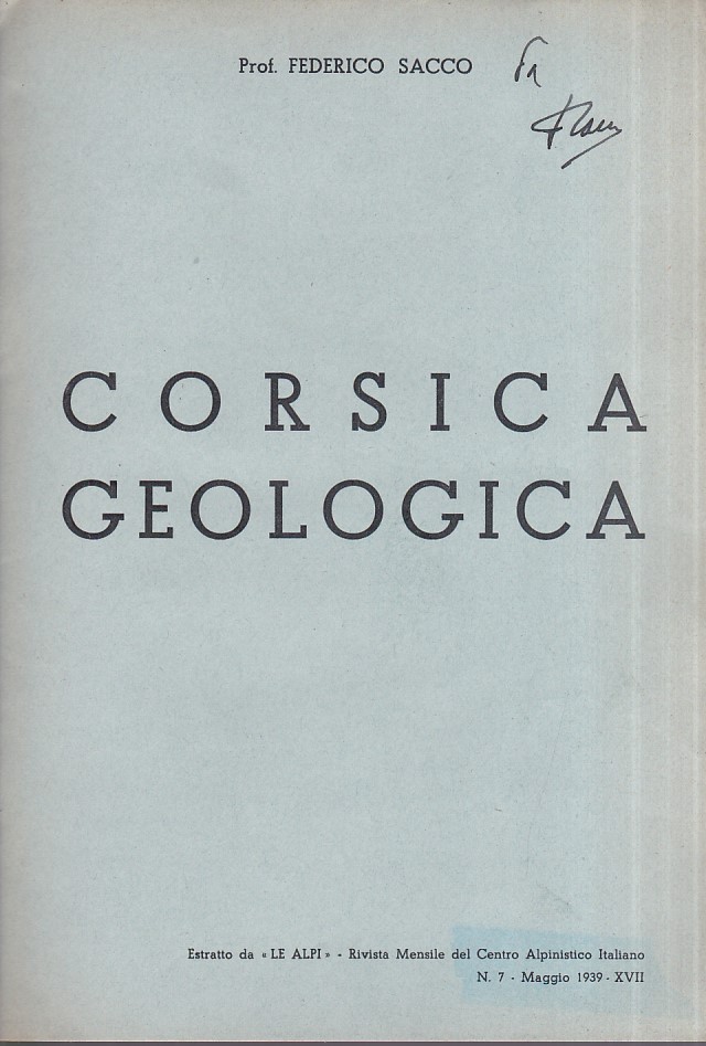 Corsica geologica. Estratto da 'Le Alpi' - Rivista Mensile del …