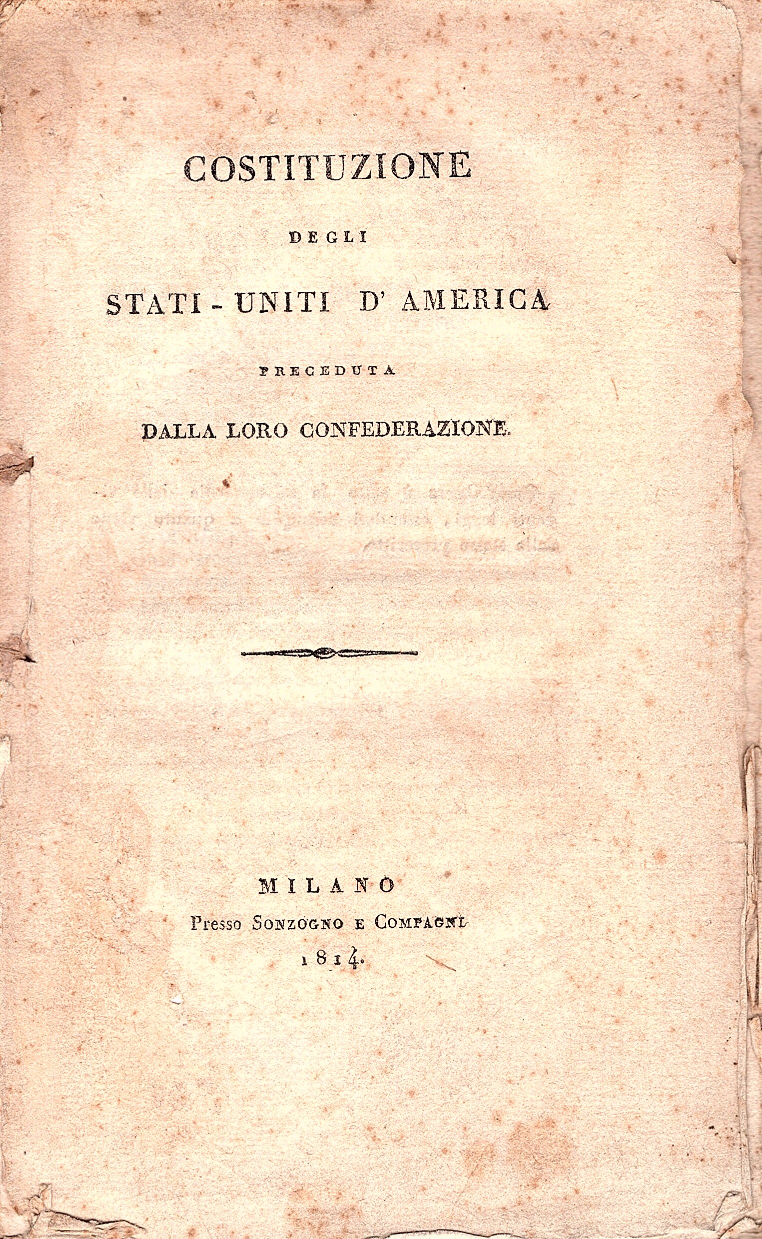 Costituzione degli Stati-Uniti d'America preceduta dalla loro confederazione