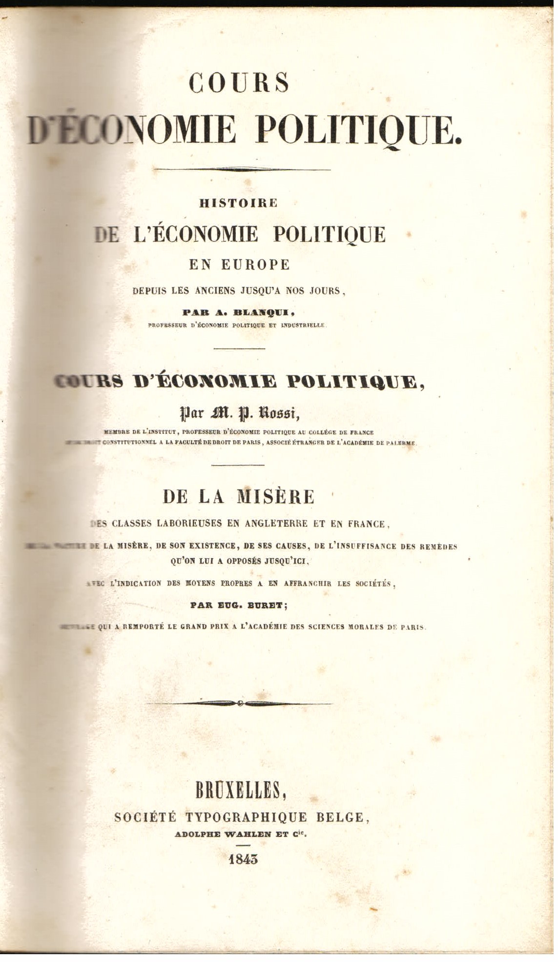 Cours d'économie politique. [1] Histoire de l'économie politique en Europe …