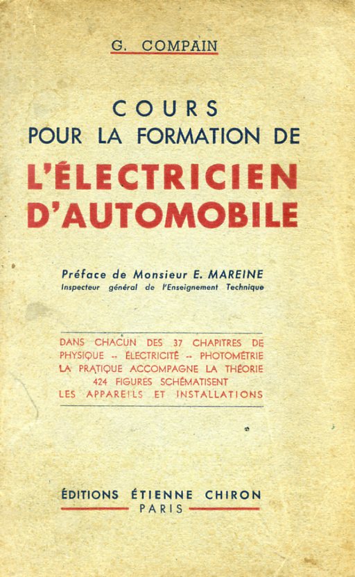 Cours pour la formation de l'électricien d'automobile. Préface de Monsieur …