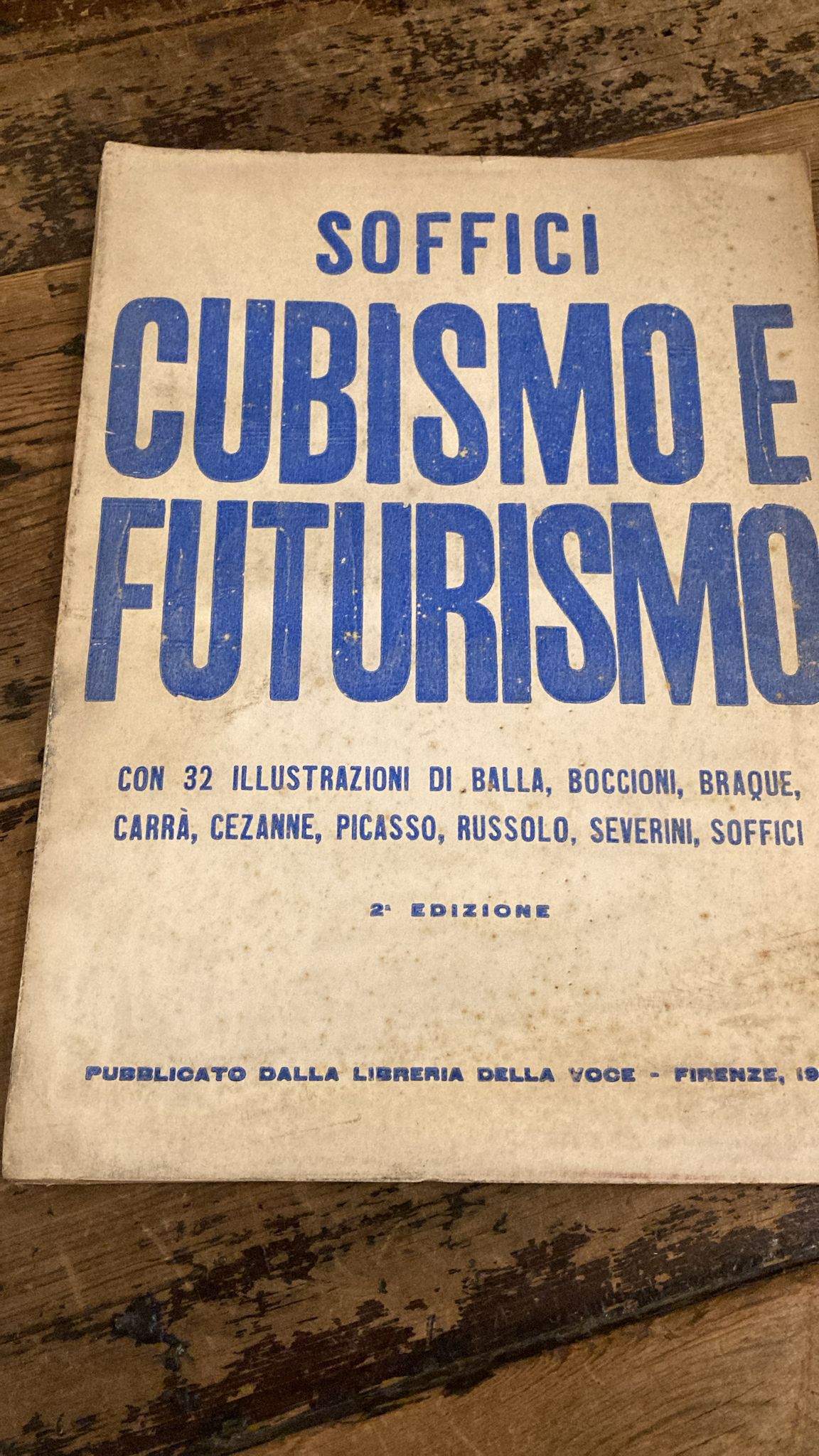 Cubismo e Futurismo. Con 32 illustrazioni di Balla, Boccioni, Braque, …