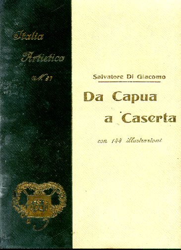 Da Capua a Caserta