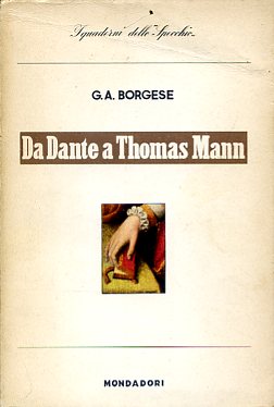 Da Dante a Thomas Mann. A cura di Giulio Vallese