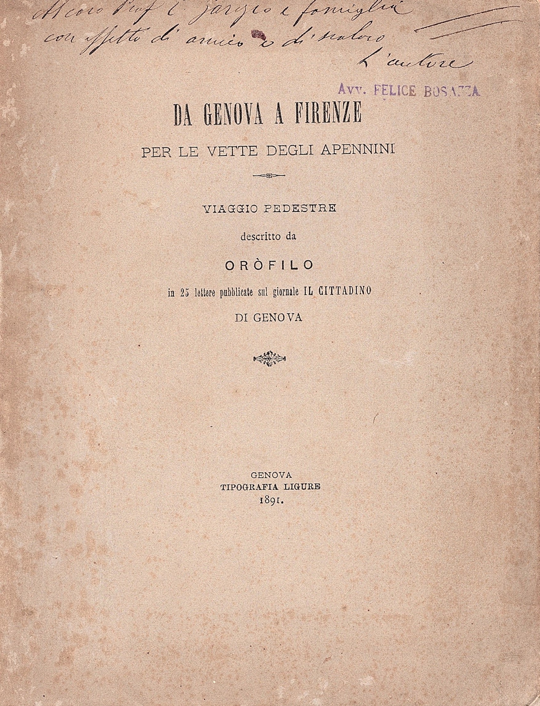 Da Genova a Firenze per le vette degli Apennini. Viaggio …