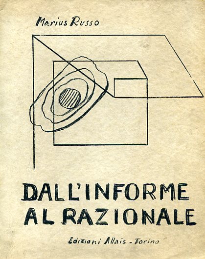 Dall'informe al razionale