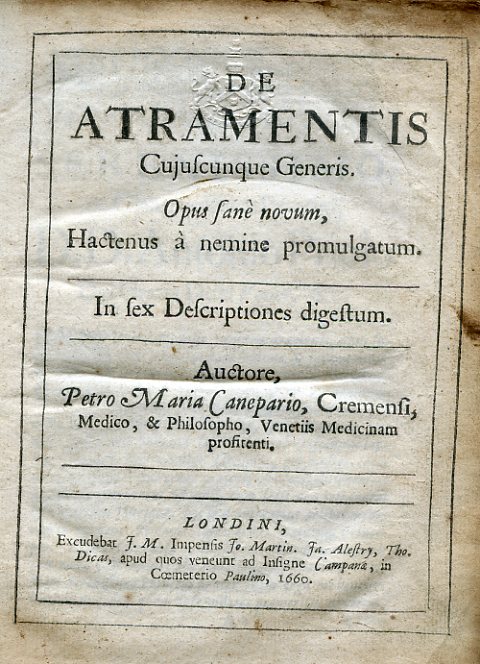 De Atramentis cujuscunque Generis. Opus sanè novum, hactenus à nemine …