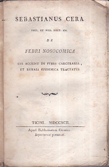 De Febri Nosocomica cui accedit de Febri Carceraria, et Rurali …