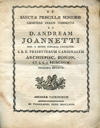 De Sanctae Priscillae Senioris coemeterii urbani commento ad D. Andream …