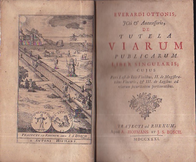 De Tutela Viarum Publicarum Liber Singularis; cujus Pars I est …