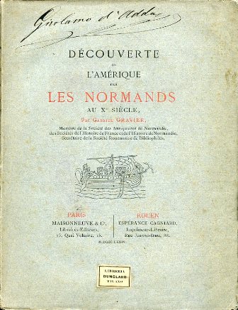 Découverte de l'Amérique par les Normands au Xe siècle