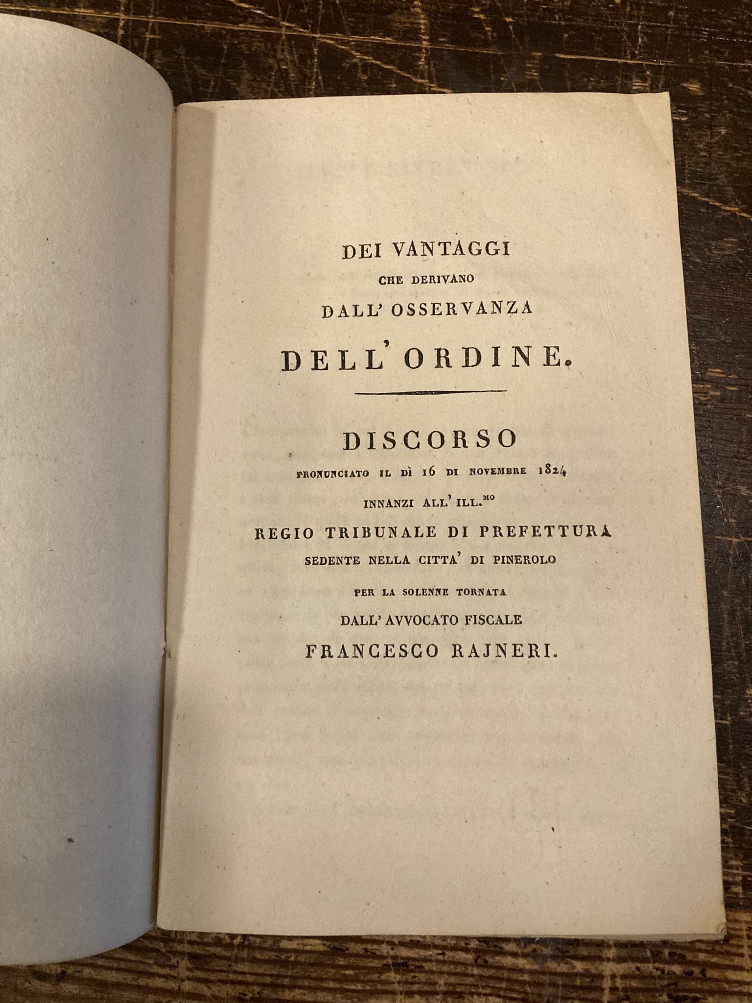 Dei vantaggi che derivano dall' osservanza dell' ordine. Discorso pronunciato …