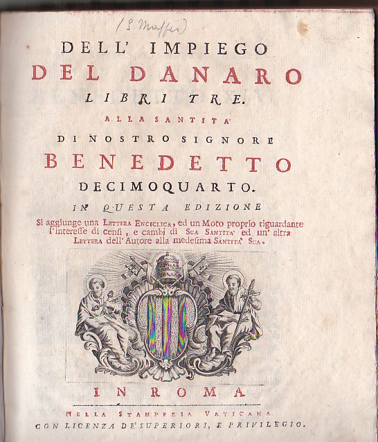 Dell'impiego del danaro. Libri tre. Alla Santità di Nostro Signore …