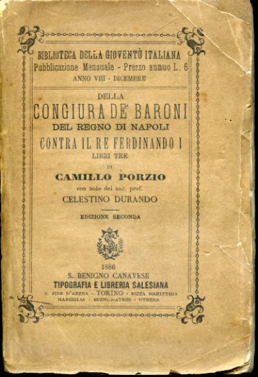 Della Congiura de'Baroni del Regno di Napoli contra il Re …