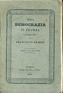 Della Democrazia in Francia (gennaio 1849). Versione dal francese