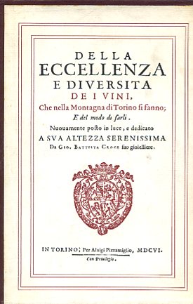 Della eccellenza e diversità de i vini che nella montagna …