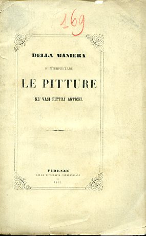 Della maniera d'interpretare le pitture ne' vasi fittili antichi
