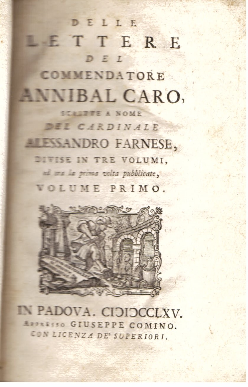 Delle lettere del Commendatore Annibal Caro scritte a nome del …