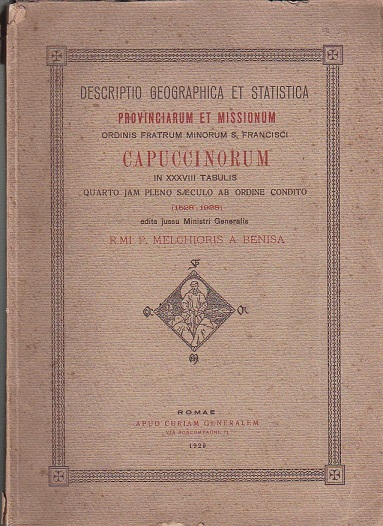 Descriptio Geographica et Statistica Provinciarum et Missionum Ordinis Fratrum Minorum …