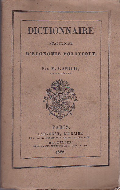 Dictionnaire analytique d' économie politique