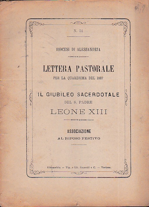 Diocesi di Alessandria. Lettera pastorale per la quaresima del 1887. …