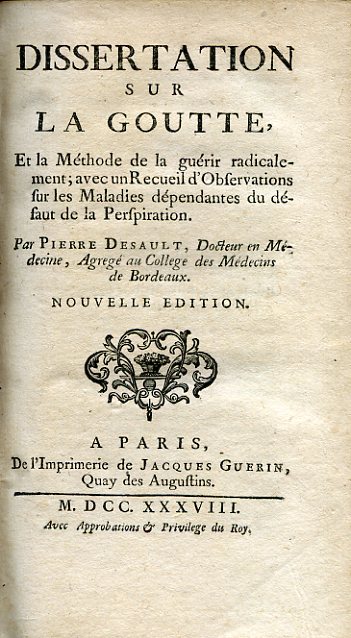 Dissertation sur la goutte, et la Méthode de la guérir …