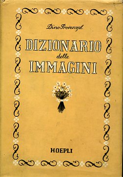 Dizionario delle immagini. Come hanno visto il mondo centinaia di …