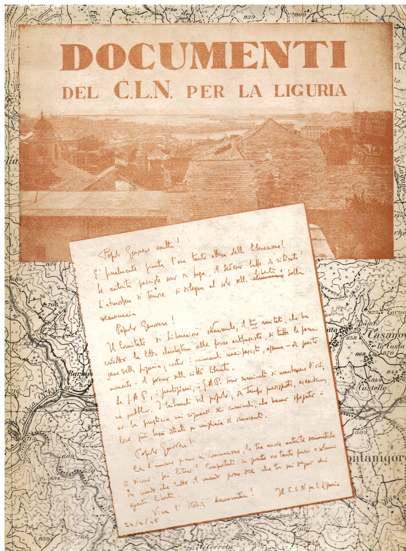 Documenti del C. L. N. per la Liguria