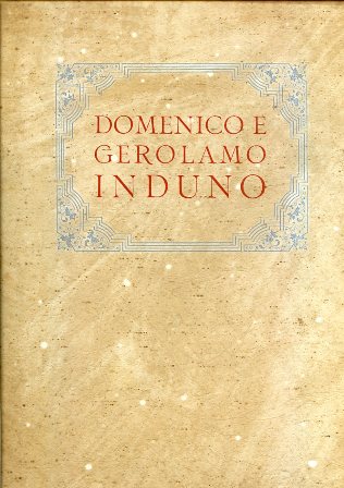 Domenico e Gerolamo Induno