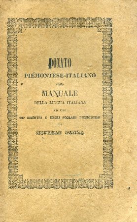 Donato Piemontese - Italiano ossia Manuale della lingua italiana ad …