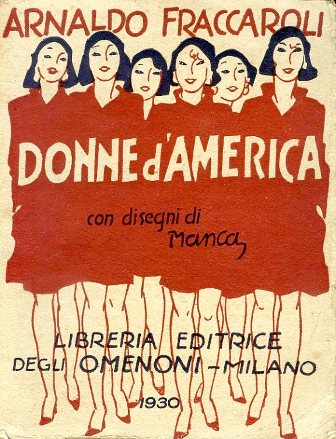 Donne d'America. Con disegni di Manca